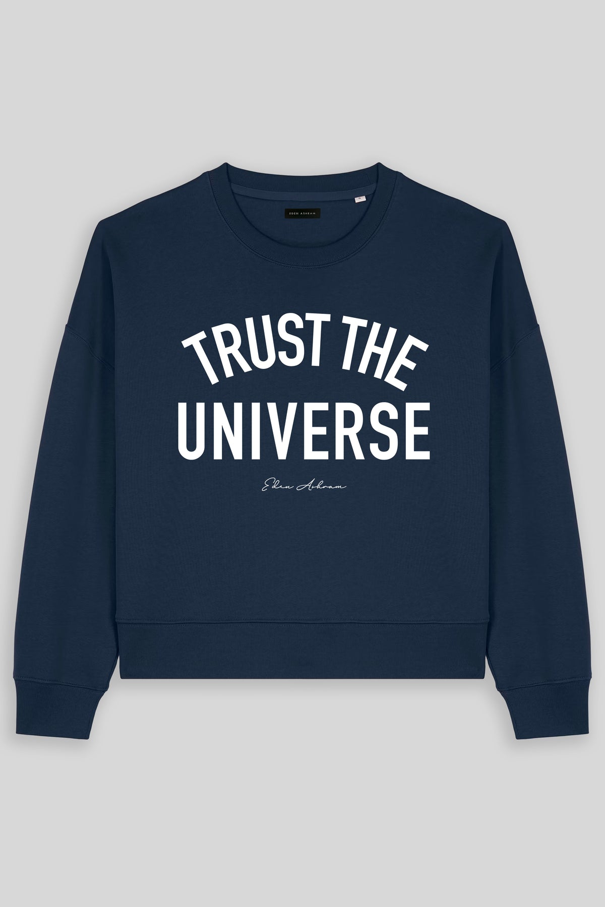 Trust The Universe Women's Premium Organic Sweatshirt