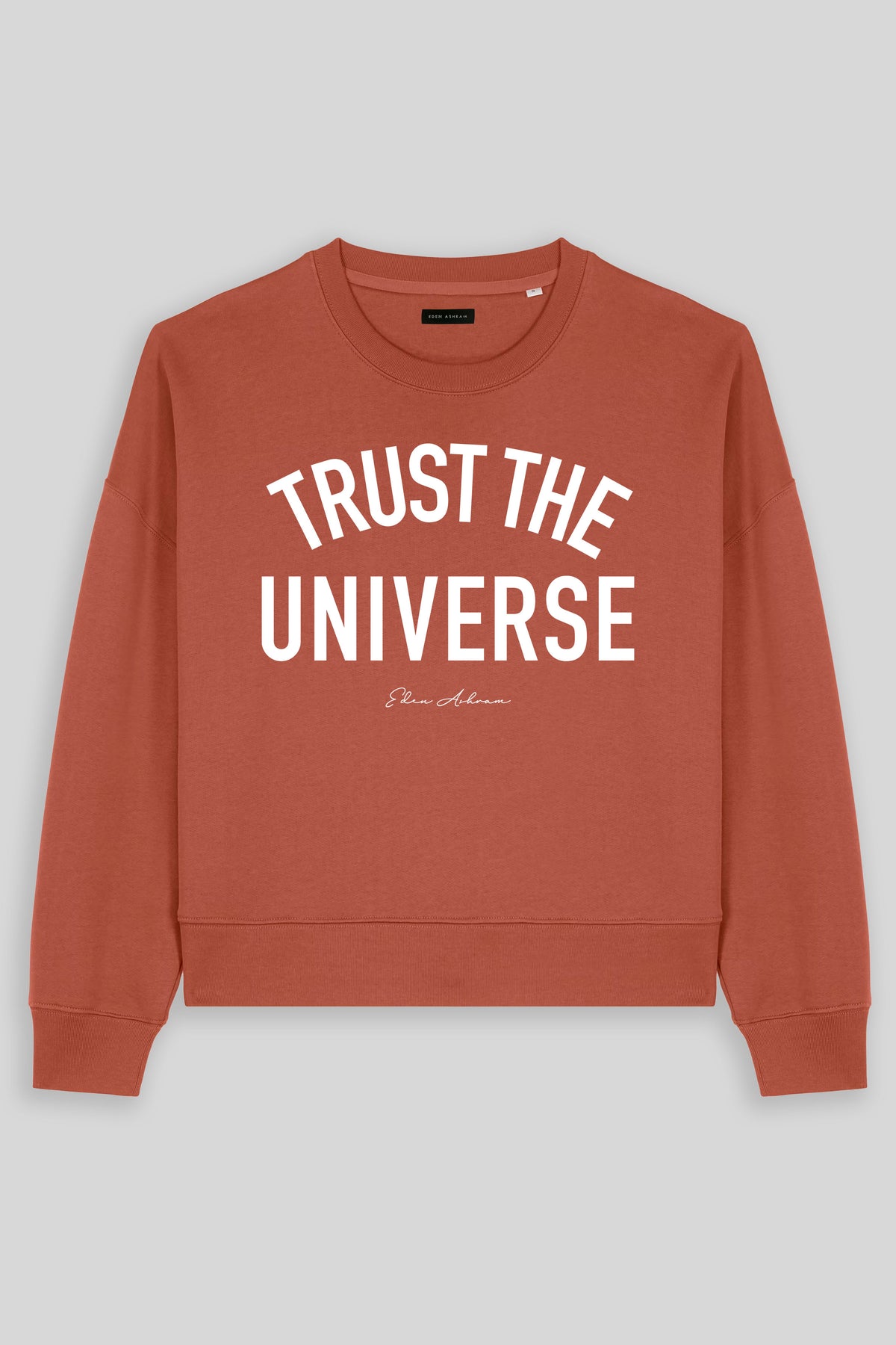 Trust The Universe Women's Premium Organic Sweatshirt
