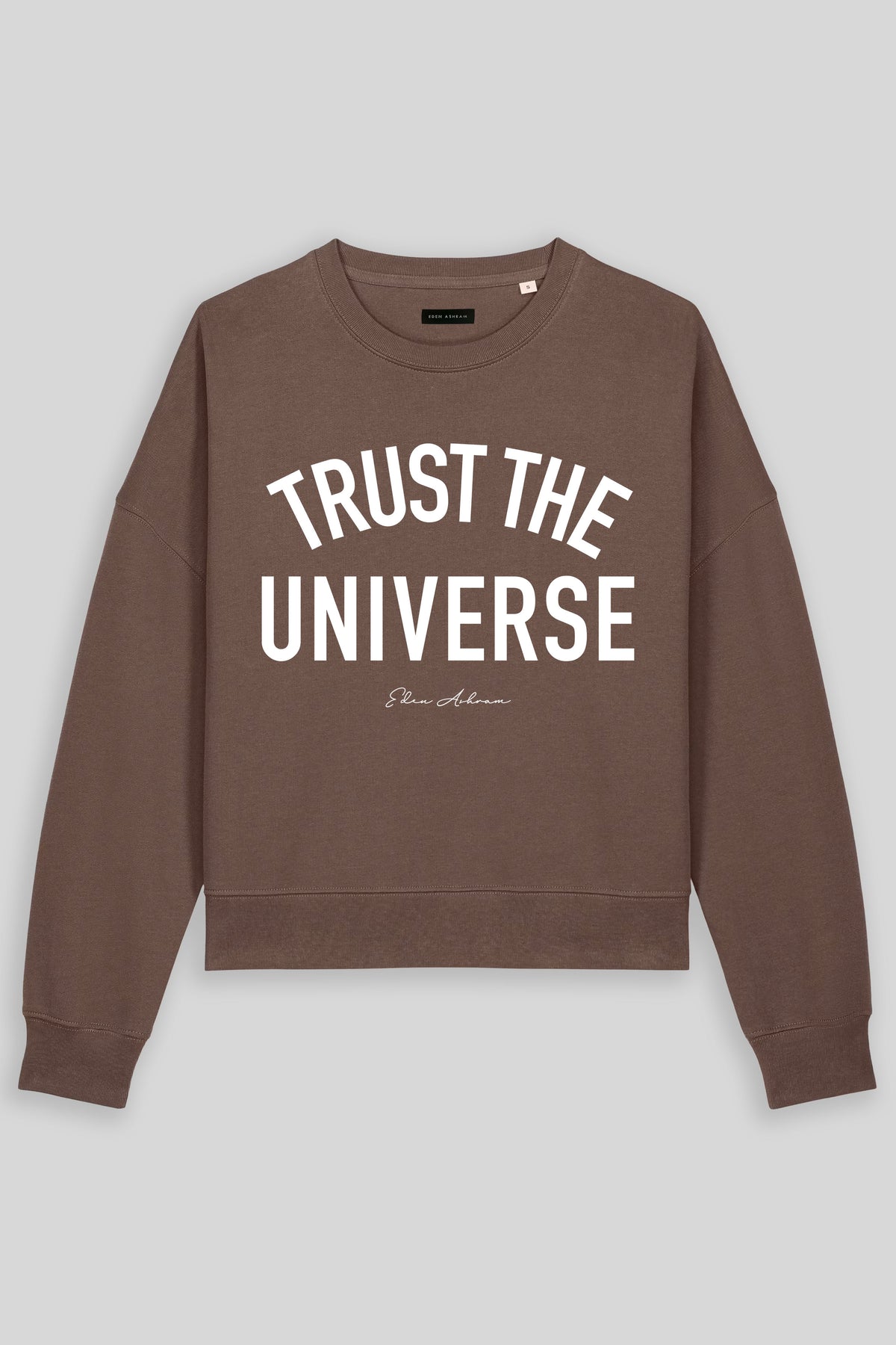 Trust The Universe Women's Premium Organic Sweatshirt