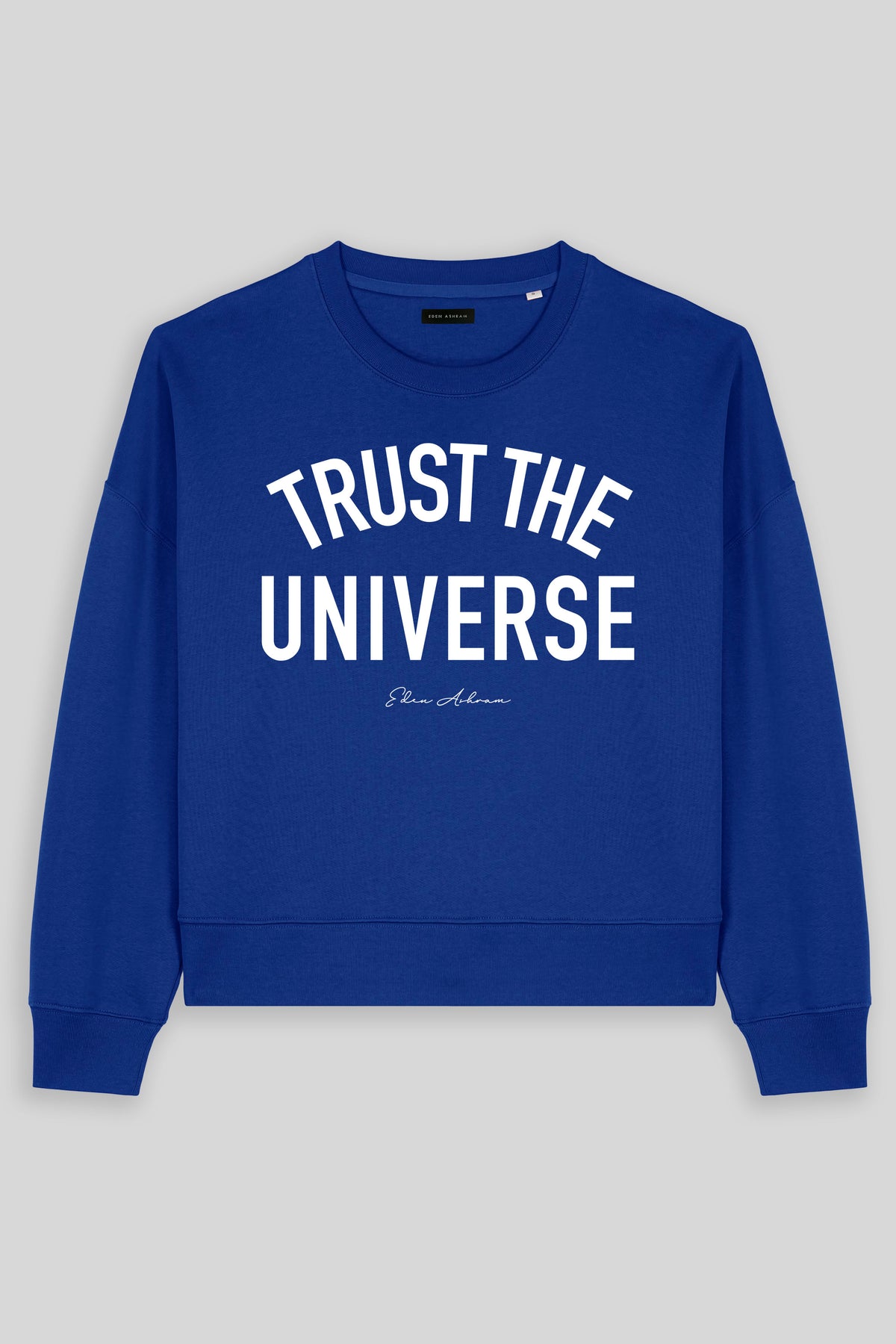Trust The Universe Women's Premium Organic Sweatshirt