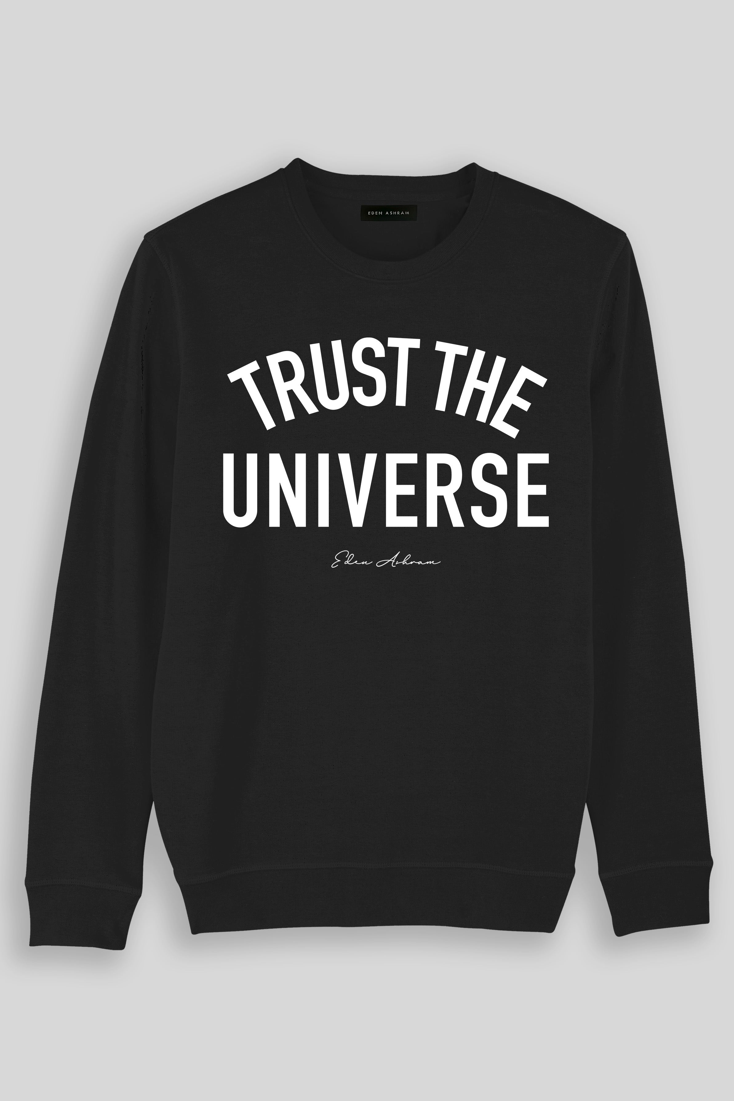 EDEN ASHRAM Trust The Universe Premium Crew Neck Sweatshirt Vintage Black