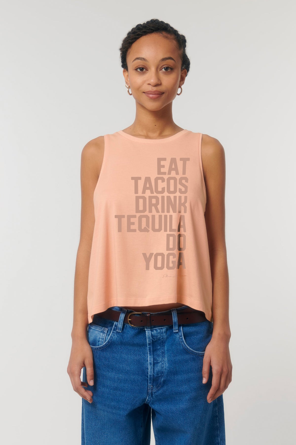 EDEN ASHRAM Eat Tacos, Drink Tequila, Do Yoga Premium Organic Crop Tank
