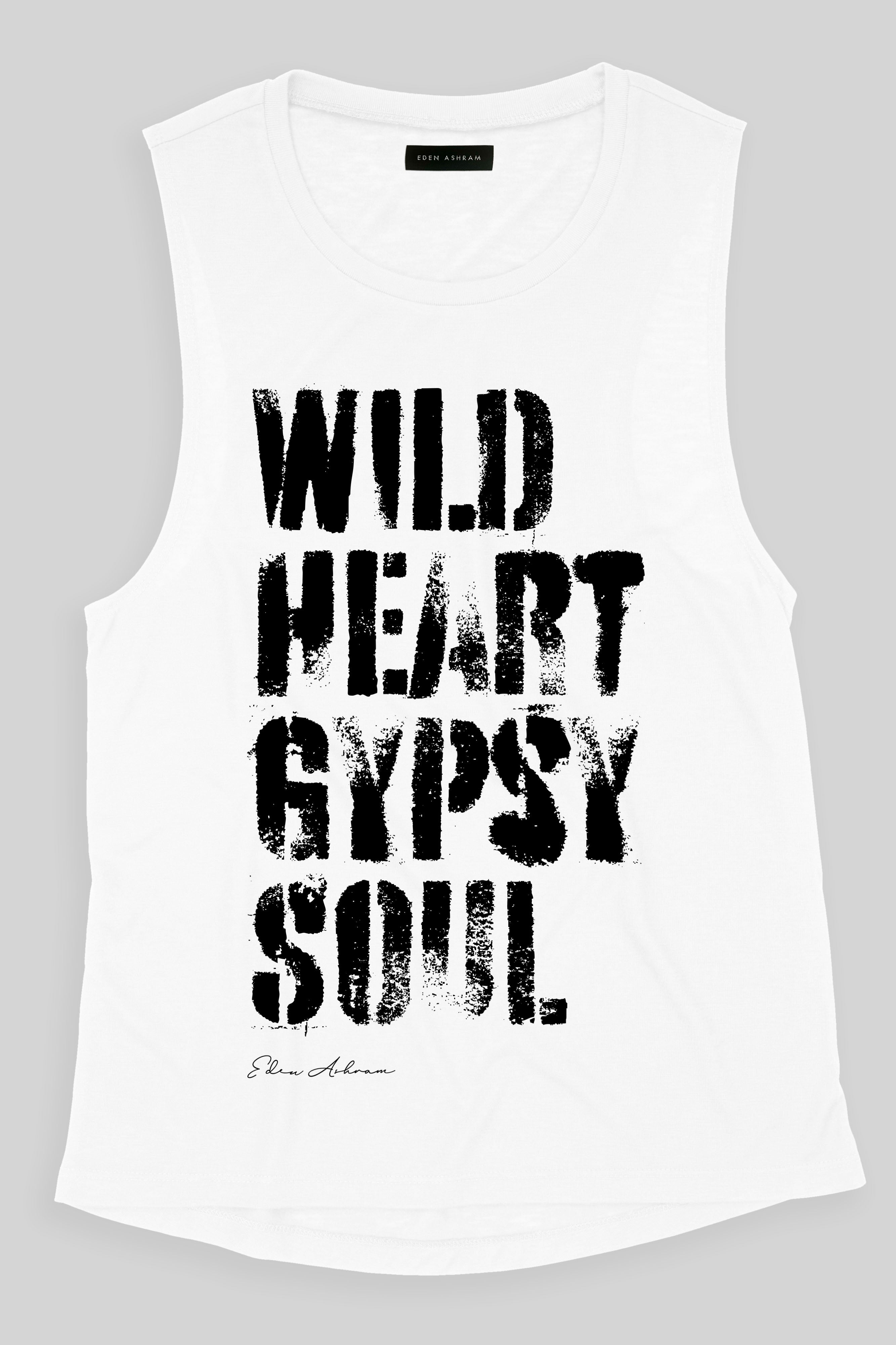 EDEN ASHRAM Wild Heart Gypsy Soul Super Soft Muscle Tank White